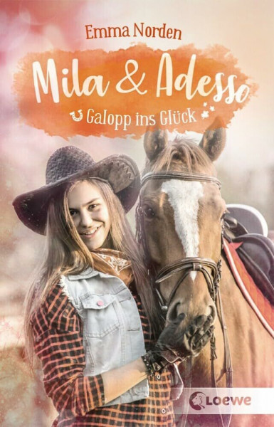 Mila & Adesso (Band 3) - Galopp ins Glück: Spannungsreicher Pferderoman voller Liebe und Freundschaft ab 10 Jahre