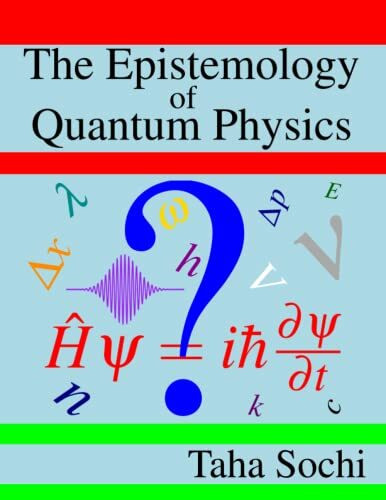 The Epistemology of Quantum Physics