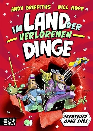 Abenteuer ohne Ende - Im Land der verlorenen Dinge: Eine herrlich durchgeknallte Geschichte im Comic-Roman-Stil ab 9 Jahren