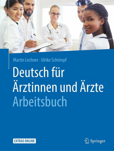 Deutsch für Ärztinnen und Ärzte - Arbeitsbuch: Extras online