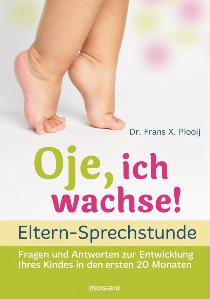 Oje, ich wachse! Eltern-Sprechstunde