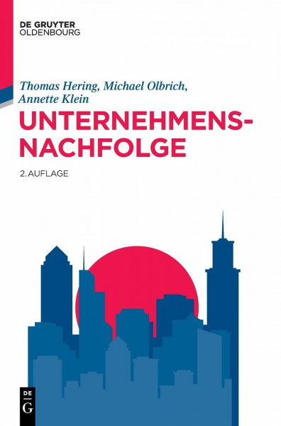 Unternehmensnachfolge (Lehr- und Handbücher der Wirtschaftswissenschaft)