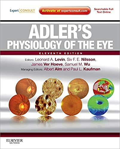 Adler's Physiology of the Eye: Expert Consult - Online and Print