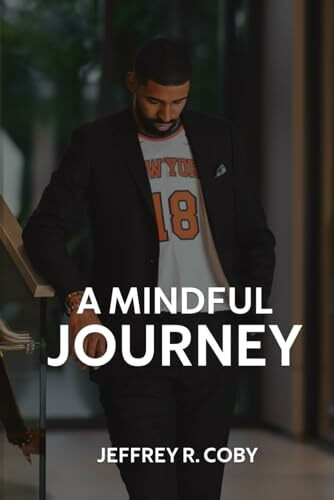 A Mindful Journey