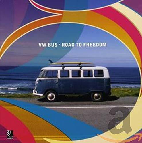 VW Bus - Road To Freedom ...Fotobildband inkl. 2 Musik-CDs (earBOOK)