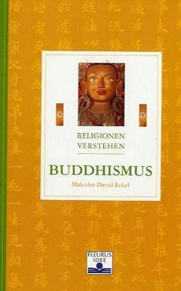 Buddhismus (Religionen verstehen)