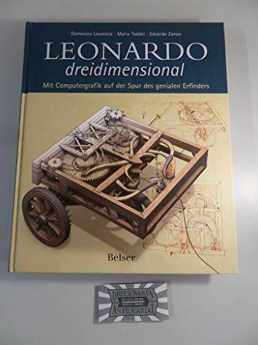 Leonardo dreidimensional: Mit Computergrafik auf der Spur des genialen Erfinders