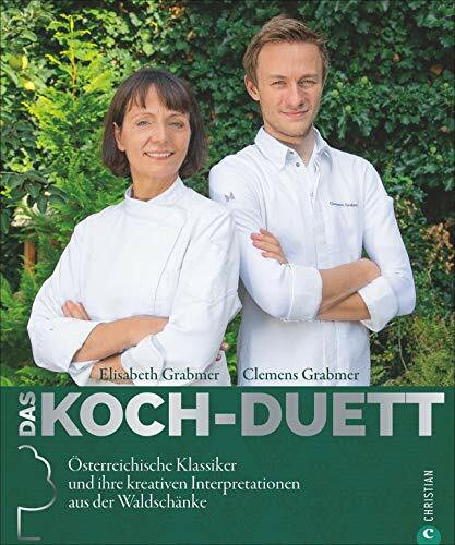 Österreichische Spezialitäten – Das Koch-Duett: Klassiker und ihre kreativen Interpretationen von einer der besten österreichischen Köchinnen. Bekannt aus dem Kochquartett des SZ-Magazins.