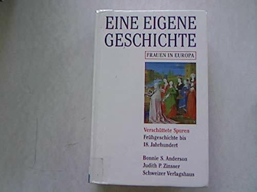 Verschüttete Spuren: Frühgeschichte bis 18. Jahrhundert