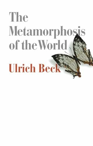 The Metamorphosis of the World: How Climate Change is Transforming our Concept of the World