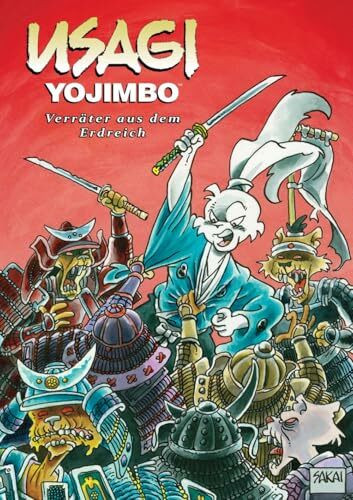 Usagi Yojimbo 26 - Verräter aus dem Erdreich (Usagi Yojimbo: Gesamtausgabe)