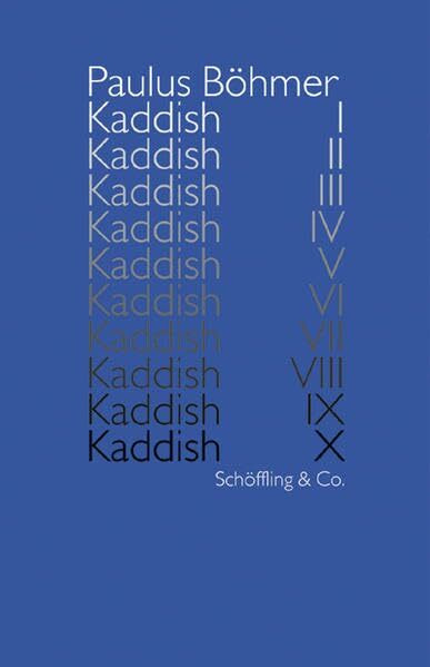 Kaddish I-X