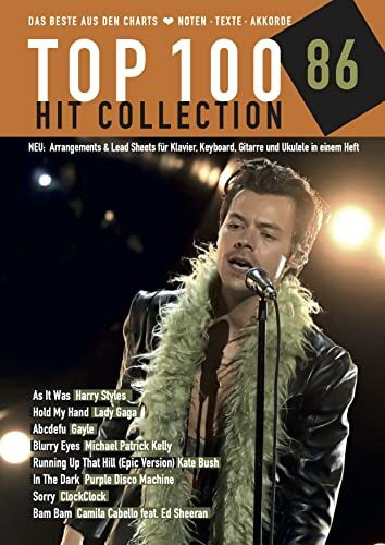 Top 100 Hit Collection 86: Das Beste aus den Charts: As It Was - Hold My Hand - Sorry - Blurry Eyes - Abcdefu - In the Dark - Bam Bam - Running Up ... Keyboard / Gitarre / Ukulele. (Music Factory)
