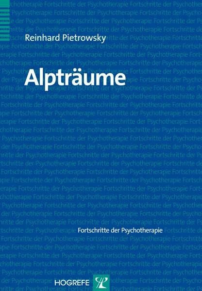 Alpträume (Fortschritte der Psychotherapie)