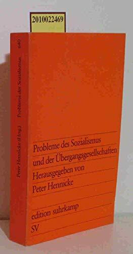 Probleme des Sozialismus und der Übergangsgesellschaften1973