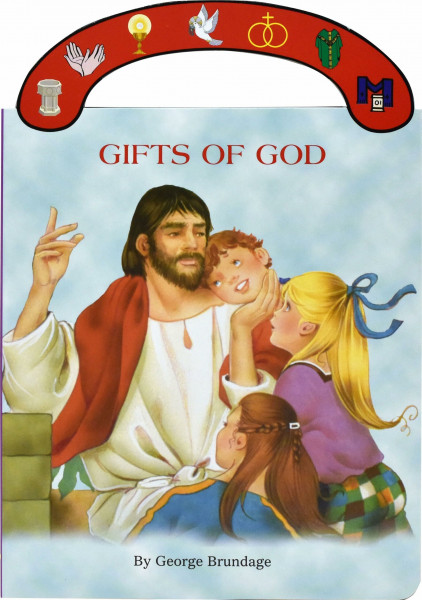 Gifts of God (St. Joseph Carry-me-along Board Books)
