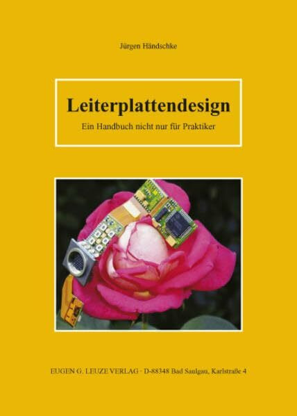 Leiterplattendesign: Ein Handbuch nicht nur für Praktiker