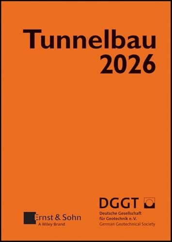 Taschenbuch für den Tunnelbau 2026 (Taschenbuch Tunnelbau)