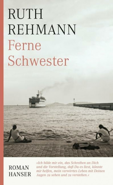 Ferne Schwester: Roman