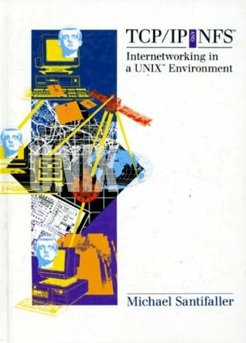 TCP/IP and NFS: Internetworking in a Unix Environment
