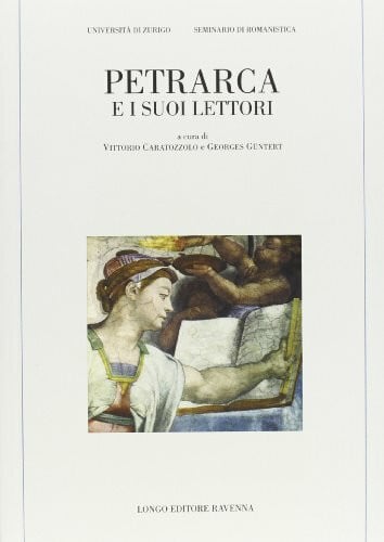 Petrarca e i suoi lettori (Memoria del tempo)