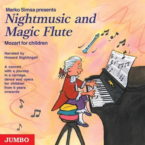 Nightmusic and Magic Flute. Mozart for children. CD