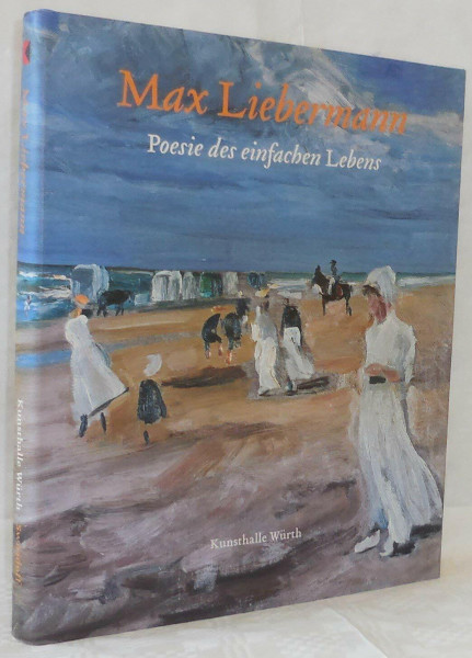 Max Liebermann: Posie des einfachen Lebens