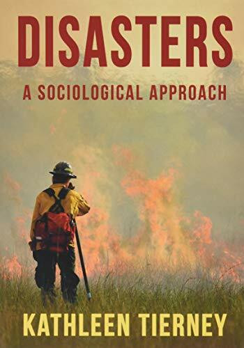 Disasters: A Sociological Approach