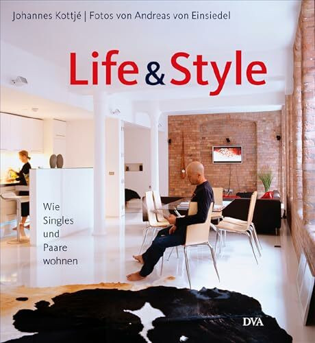 Life & Style: Wie Singles und Paare wohnen