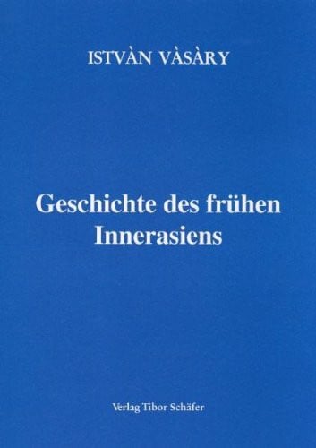 Geschichte des frühen Innerasiens