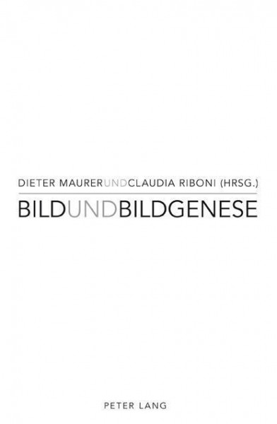 Bild und Bildgenese