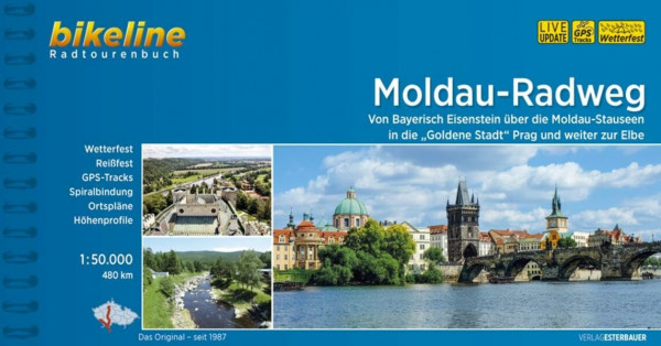 Moldau-Radweg. Von Prag über Cesky Krumlov an die Donau. Von Bayerisch Eisentein über die Moldau-Stauseen in die ""Goldene Stadt"" Prag und weiter zur Elbe, 480 km (Bikeline Radtourenbücher)