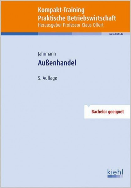 Kompakt-Training Außenhandel (Kompakt-Training Praktische Betriebswirtschaft)