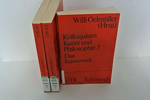 Kolloquium Kunst und Philosophie / Ästhetische Erfahrung (UTB S (Small-Format): Uni-Taschenbücher)