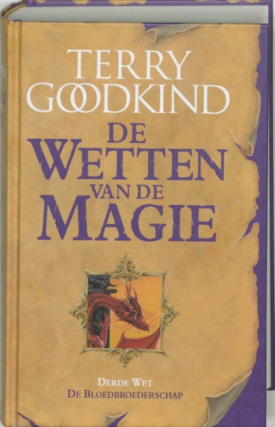De bloedbroederschap: de derde wet van de magie (De wetten van de magie, 3)
