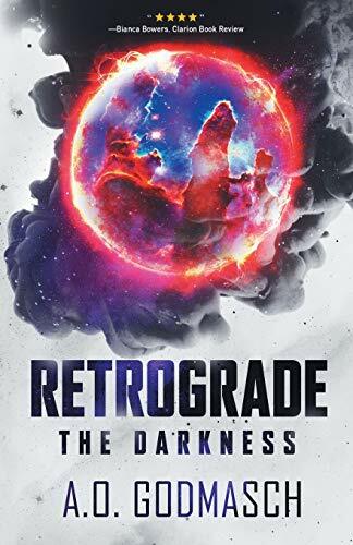 Retrograde: The Darkness Retrograde: The Darkness