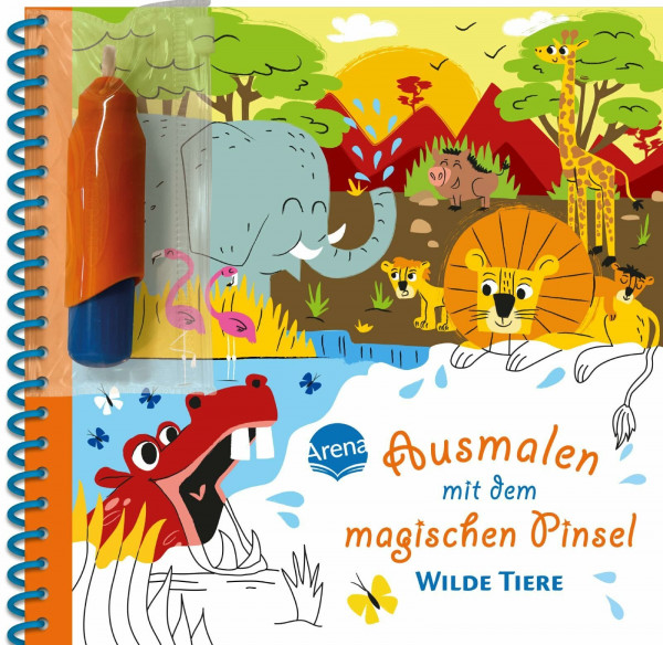 Ausmalen mit dem magischen Pinsel. Wilde Tiere: Malbuch mit Wassertankstift für Kinder ab 3 Jahren