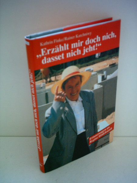 'Erzählt mir doch nich, dasset nich jeht!': Erinnerungen an Regine Hildebrandt