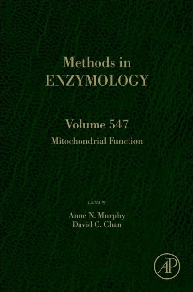 Mitochondrial Function (Volume 547) (Methods in Enzymology, Volume 547, Band 547)
