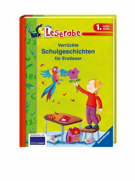 Verrückte Schulgeschichten für Erstleser: 3 Bücher in einem Band (Leserabe - Sonderausgaben)