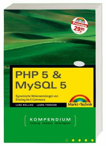 PHP 5 & MySQL 5 - Der preisgekrönte US-Bestseller - mit allen Beispielen und Tools auf CD.: Dynamische Webanwendungen von Einstieg bis E-Commerce (Kompendium / Handbuch)