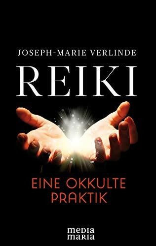 Reiki: Eine okkulte Praktik