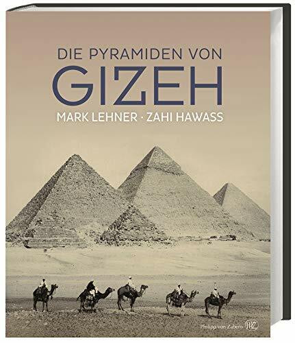 Die Pyramiden von Gizeh: Preiswerte Sonderausgabe