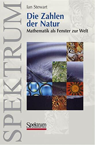 Die Zahlen der Natur: Mathematik als Fenster zur Welt