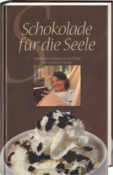Schokolade für die Seele