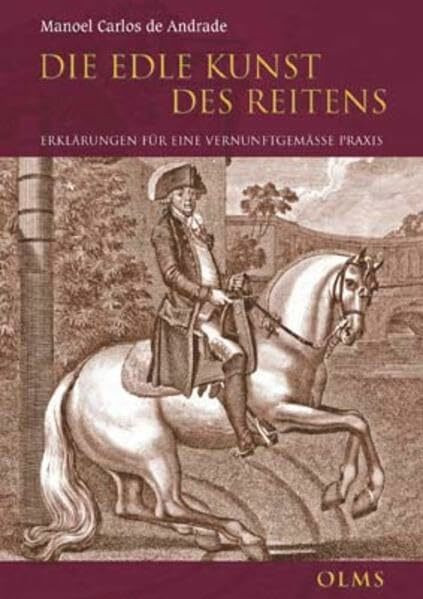 Die edle Reitkunst: Luz da Liberal e Nobre Arte Da Cavallaria (Documenta Hippologica)