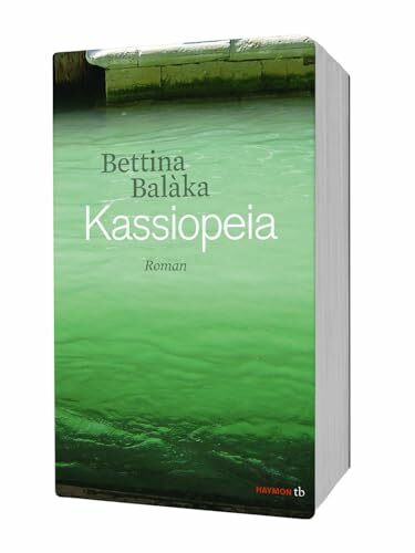 Kassiopeia: Roman (HAYMON TASCHENBUCH)