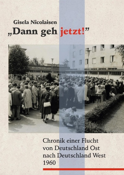 Dann geh jetzt!
