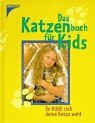 Das Katzenbuch für Kids