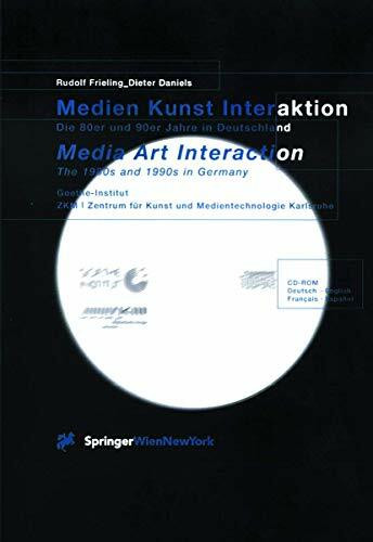 Medien Kunst Interaktion / Media Art Interaction: Die 80er und 90er Jahre in Deutschland / The 1980s and 1990s in Germany